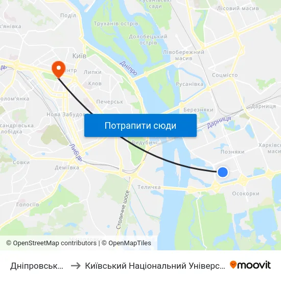 Дніпровська Набережна to Київський Національний Університет Імені Тараса Шевченка map