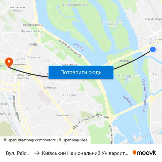 Вул. Раїси Окіпної to Київський Національний Університет Імені Тараса Шевченка map