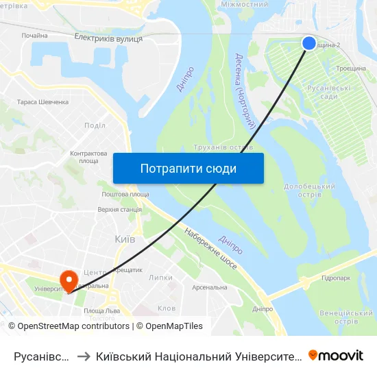 Русанівські Сади to Київський Національний Університет Імені Тараса Шевченка map