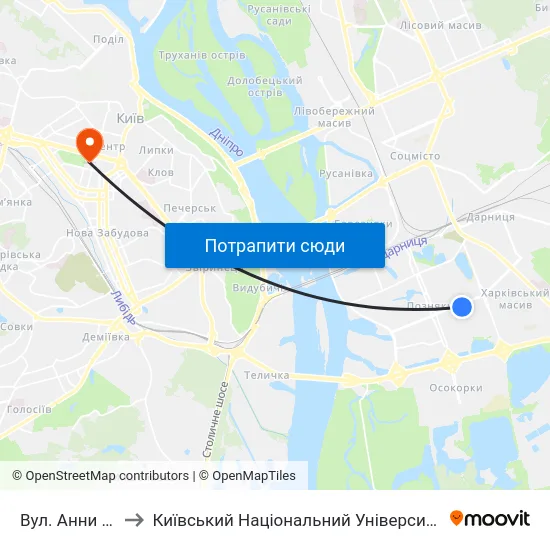 Вул. Анни Ахматової to Київський Національний Університет Імені Тараса Шевченка map
