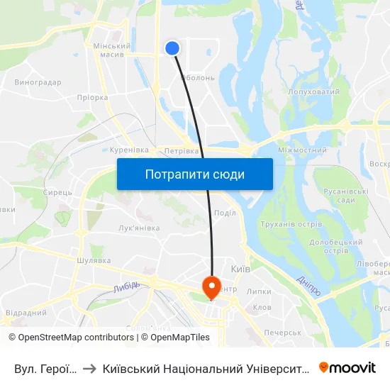 Вул. Героїв Дніпра to Київський Національний Університет Імені Тараса Шевченка map