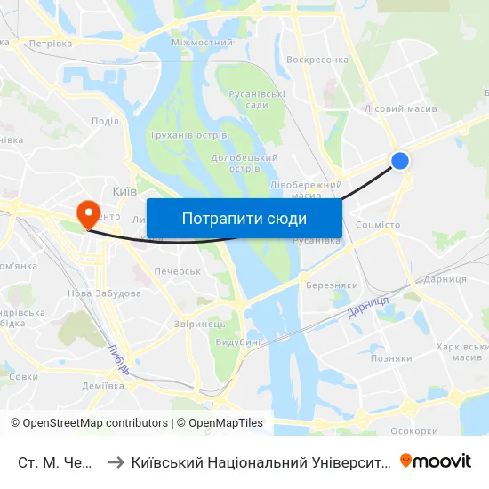 Ст. М. Чернігівська to Київський Національний Університет Імені Тараса Шевченка map