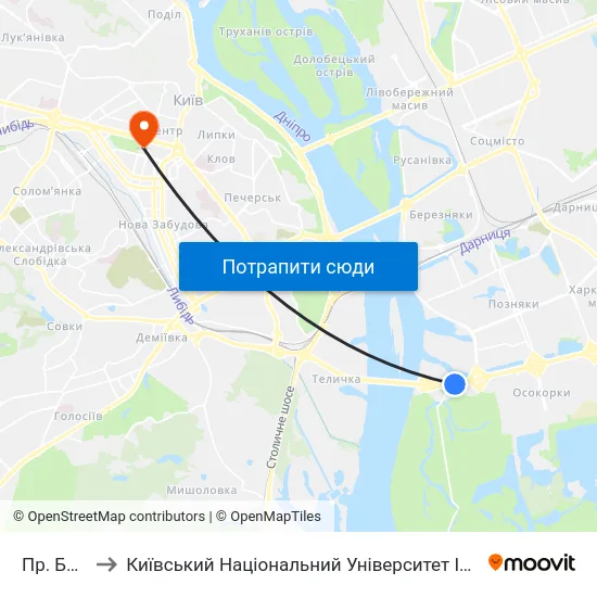 Пр. Бажана to Київський Національний Університет Імені Тараса Шевченка map