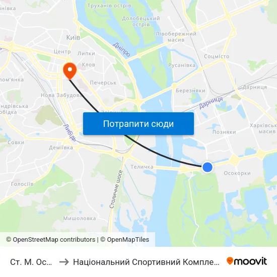 Ст. М. Осокорки to Національний Спортивний Комплекс «Олімпійський» map