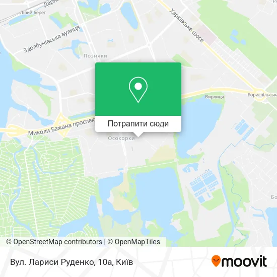 Карта Вул. Лариси Руденко, 10а