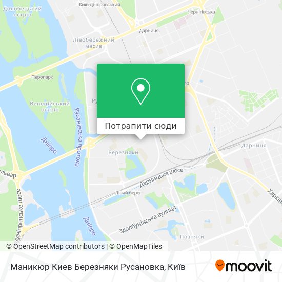 Карта Маникюр Киев Березняки Русановка