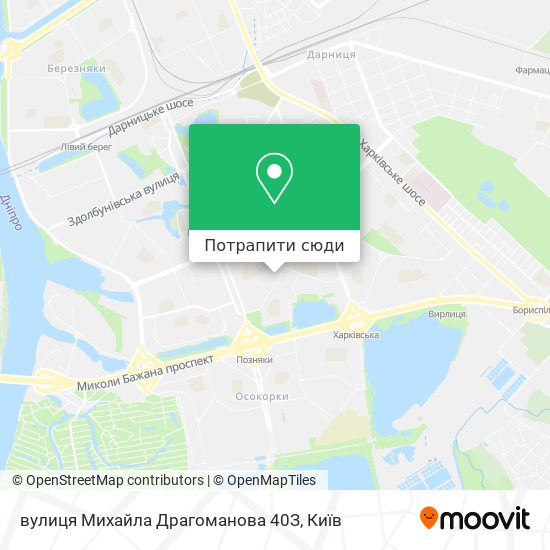 Карта вулиця Михайла Драгоманова 40З
