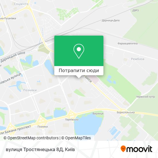 Карта вулиця Тростянецька 8Д