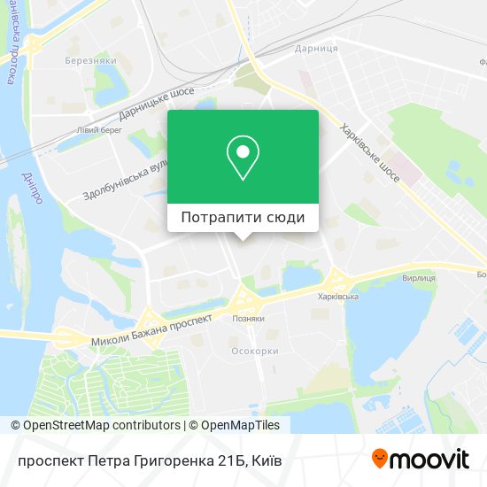 Карта проспект Петра Григоренка 21Б