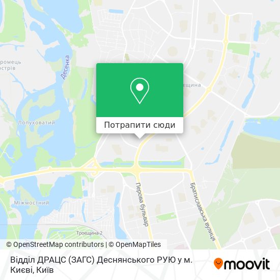 Карта Відділ ДРАЦС (ЗАГС) Деснянського РУЮ у м. Києві