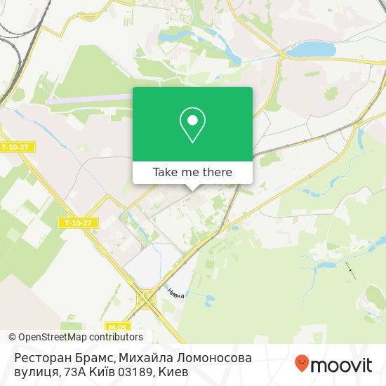 Карта Ресторан Брамс, Михайла Ломоносова вулиця, 73А Київ 03189