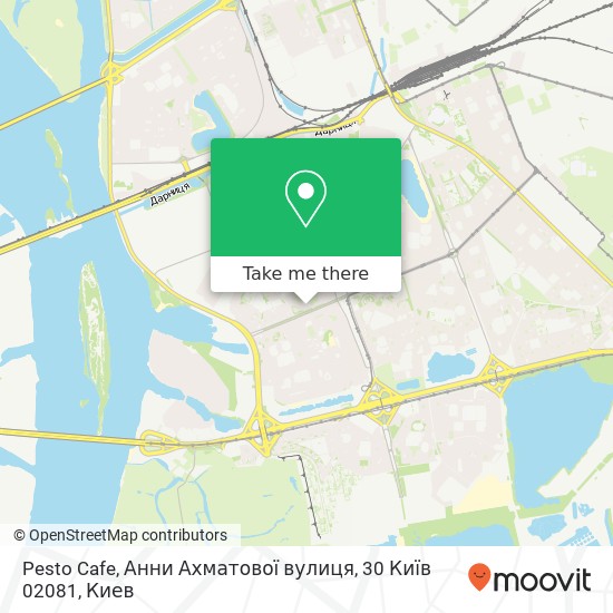 Карта Pesto Cafe, Анни Ахматової вулиця, 30 Київ 02081