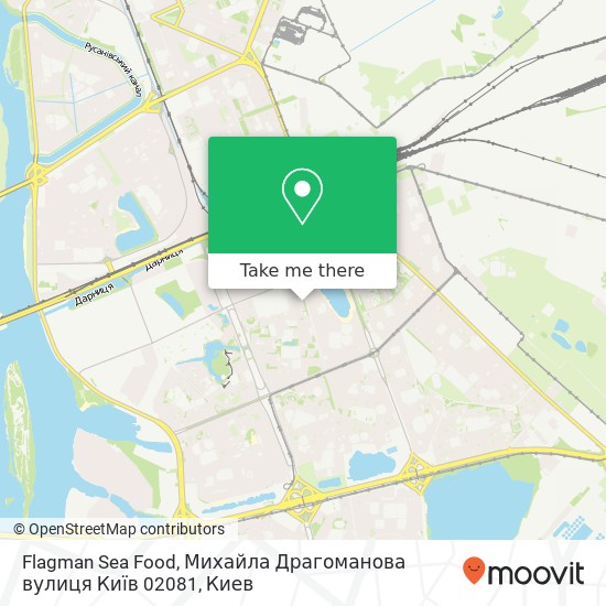 Карта Flagman Sea Food, Михайла Драгоманова вулиця Київ 02081
