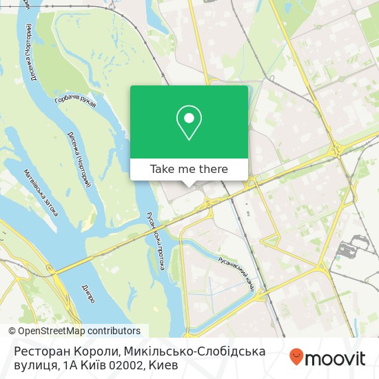 Карта Ресторан Короли, Микільсько-Слобідська вулиця, 1А Київ 02002