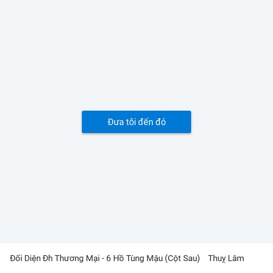 Đối Diện Đh Thương Mại - 6 Hồ Tùng Mậu (Cột Sau) to Thuỵ Lâm map