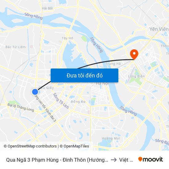 Qua Ngã 3 Phạm Hùng - Đình Thôn (Hướng Đi Phạm Văn Đồng) to Việt Hưng map