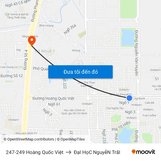 247-249 Hoàng Quốc Việt to ĐạI HọC NguyễN TrãI map