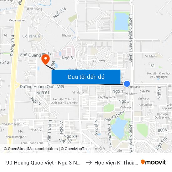 90 Hoàng Quốc Việt - Ngã 3 Nguyễn Văn Huyên to Học Viện Kĩ Thuật Quân Sự map