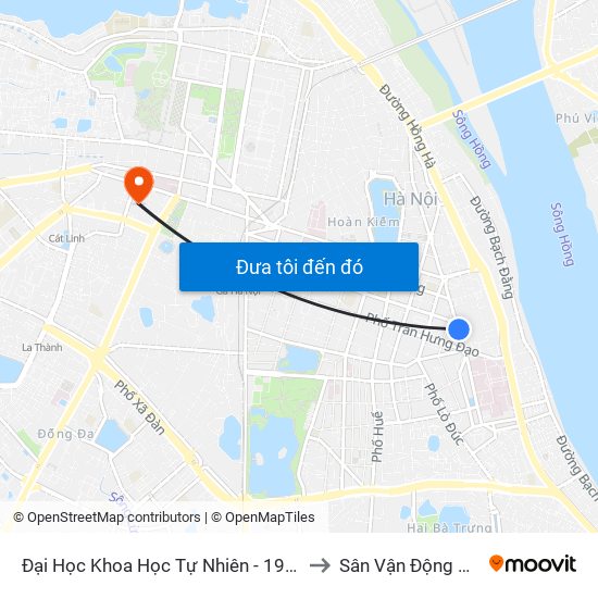 Đại Học Khoa Học Tự Nhiên - 19 Lê Thánh Tông to Sân Vận Động Hàng Đẫy map