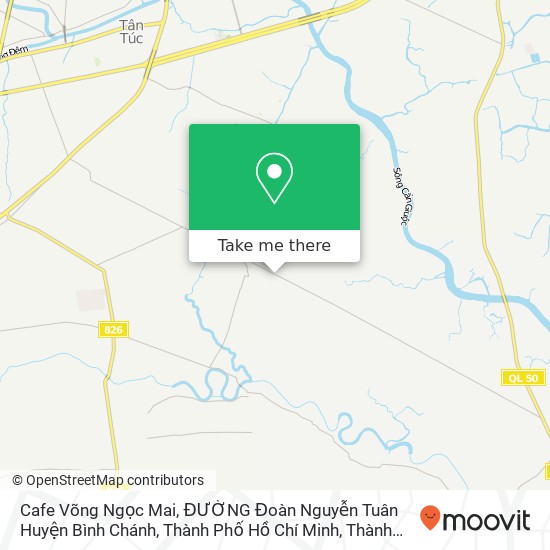 Bản đồ Cafe Võng Ngọc Mai, ĐƯỜNG Đoàn Nguyễn Tuân Huyện Bình Chánh, Thành Phố Hồ Chí Minh