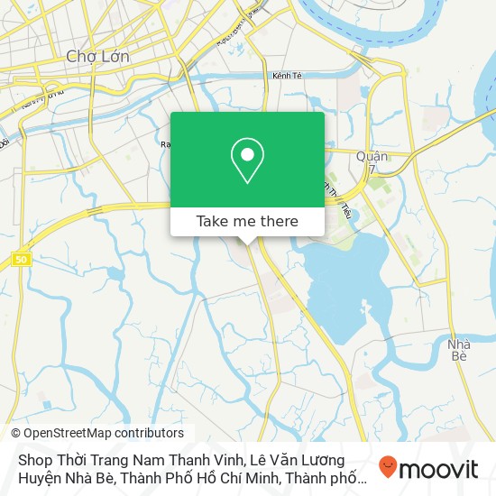 Bản đồ Shop Thời Trang Nam Thanh Vinh, Lê Văn Lương Huyện Nhà Bè, Thành Phố Hồ Chí Minh