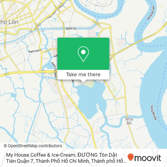 Bản đồ My House Coffee & Ice-Cream, ĐƯỜNG Tôn Dật Tiên Quận 7, Thành Phố Hồ Chí Minh