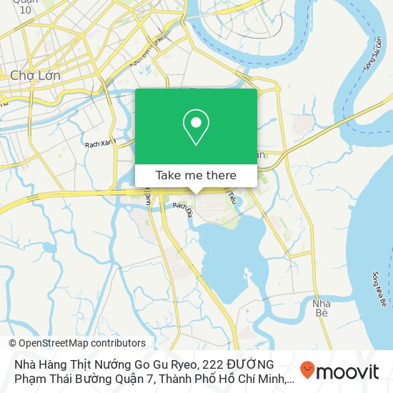 Bản đồ Nhà Hàng Thịt Nướng Go Gu Ryeo, 222 ĐƯỜNG Phạm Thái Bường Quận 7, Thành Phố Hồ Chí Minh