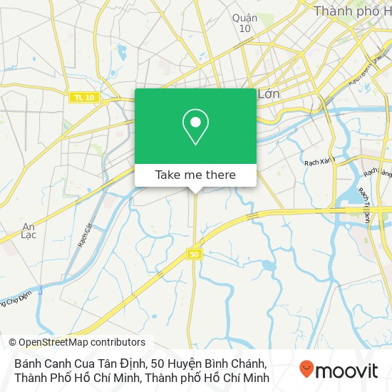 Bản đồ Bánh Canh Cua Tân Định, 50 Huyện Bình Chánh, Thành Phố Hồ Chí Minh