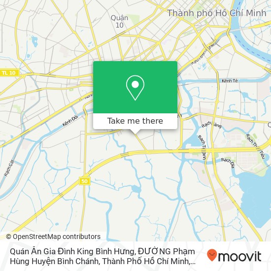 Bản đồ Quán Ăn Gia Đình King Bình Hưng, ĐƯỜNG Phạm Hùng Huyện Bình Chánh, Thành Phố Hồ Chí Minh
