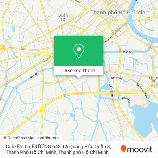 Bản đồ Cafe Đô La, ĐƯỜNG 643 Tạ Quang Bửu Quận 8, Thành Phố Hồ Chí Minh