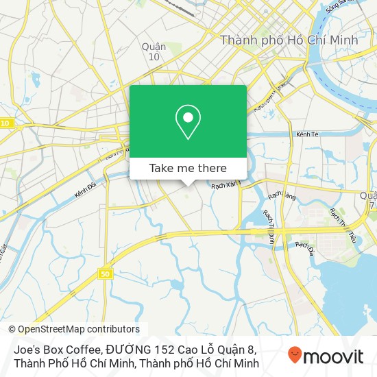 Bản đồ Joe's Box Coffee, ĐƯỜNG 152 Cao Lỗ Quận 8, Thành Phố Hồ Chí Minh