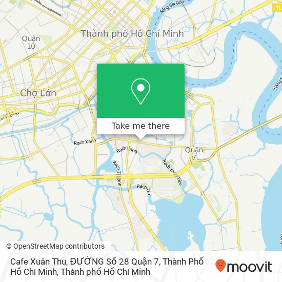 Bản đồ Cafe Xuân Thu, ĐƯỜNG Số 28 Quận 7, Thành Phố Hồ Chí Minh