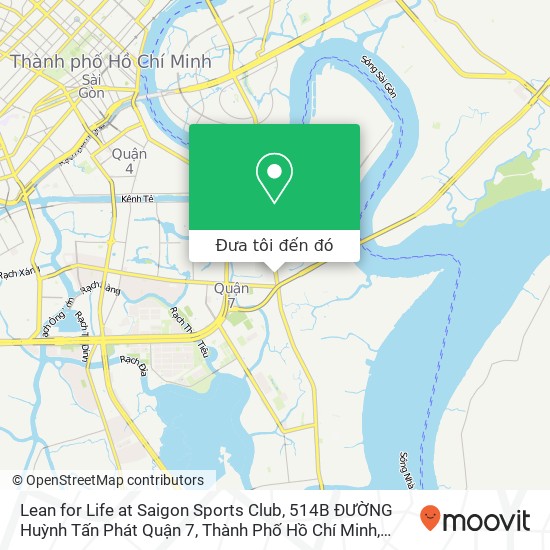 Bản đồ Lean for Life at Saigon Sports Club, 514B ĐƯỜNG Huỳnh Tấn Phát Quận 7, Thành Phố Hồ Chí Minh