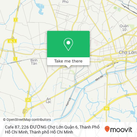 Bản đồ Cafe 87, 226 ĐƯỜNG Chợ Lớn Quận 6, Thành Phố Hồ Chí Minh