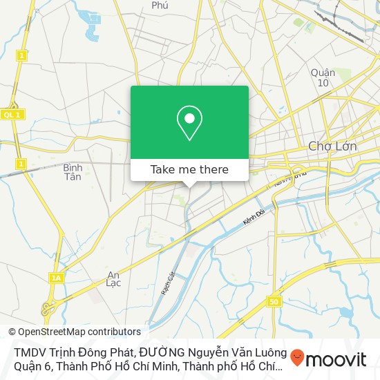 Bản đồ TMDV Trịnh Đông Phát, ĐƯỜNG Nguyễn Văn Luông Quận 6, Thành Phố Hồ Chí Minh