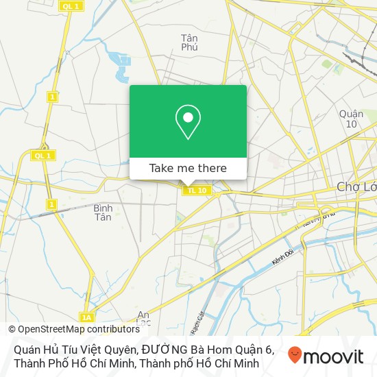 Bản đồ Quán Hủ Tíu Việt Quyên, ĐƯỜNG Bà Hom Quận 6, Thành Phố Hồ Chí Minh