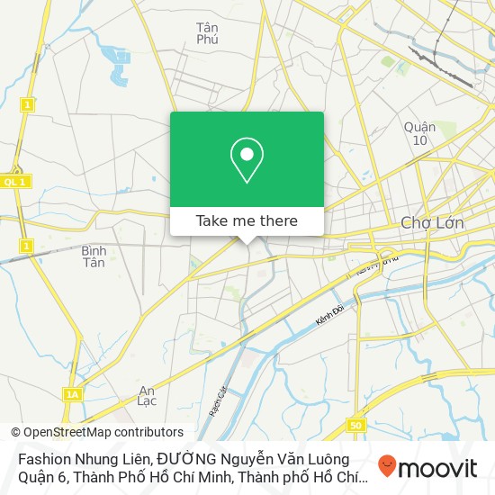 Bản đồ Fashion Nhung Liên, ĐƯỜNG Nguyễn Văn Luông Quận 6, Thành Phố Hồ Chí Minh