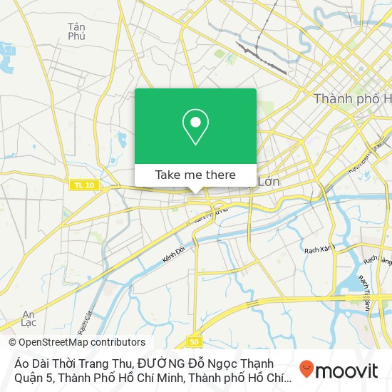 Bản đồ Áo Dài Thời Trang Thu, ĐƯỜNG Đỗ Ngọc Thạnh Quận 5, Thành Phố Hồ Chí Minh