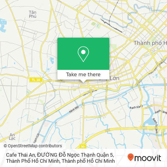 Bản đồ Cafe Thái An, ĐƯỜNG Đỗ Ngọc Thạnh Quận 5, Thành Phố Hồ Chí Minh