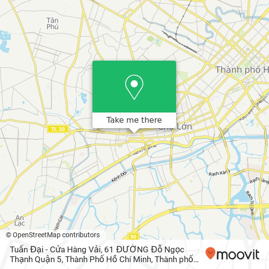 Bản đồ Tuấn Đại - Cửa Hàng Vải, 61 ĐƯỜNG Đỗ Ngọc Thạnh Quận 5, Thành Phố Hồ Chí Minh
