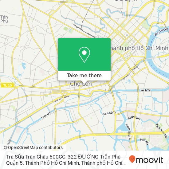Bản đồ Trà Sữa Trân Châu 500CC, 322 ĐƯỜNG Trần Phú Quận 5, Thành Phố Hồ Chí Minh