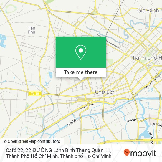 Bản đồ Café 22, 22 ĐƯỜNG Lãnh Binh Thăng Quận 11, Thành Phố Hồ Chí Minh