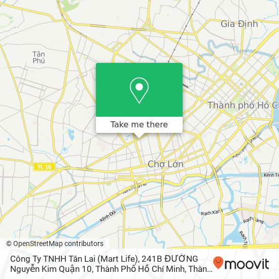 Bản đồ Công Ty TNHH Tân Lai (Mart Life), 241B ĐƯỜNG Nguyễn Kim Quận 10, Thành Phố Hồ Chí Minh