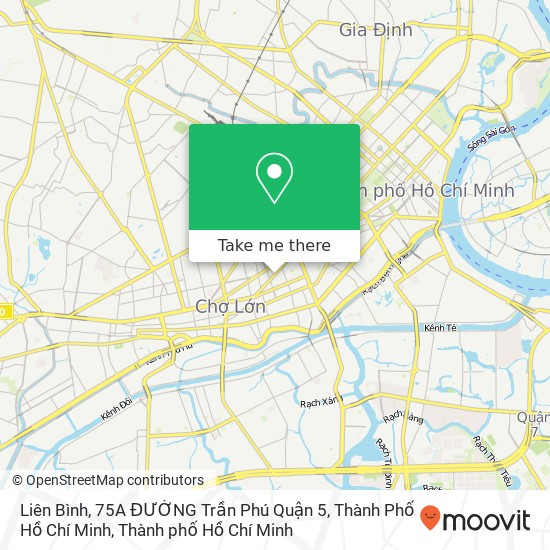 Bản đồ Liên Bình, 75A ĐƯỜNG Trần Phú Quận 5, Thành Phố Hồ Chí Minh