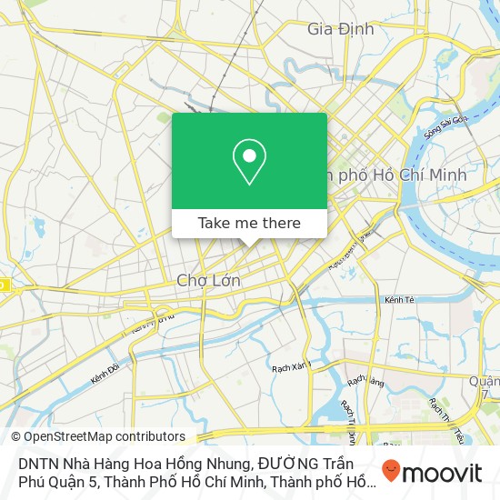 Bản đồ DNTN Nhà Hàng Hoa Hồng Nhung, ĐƯỜNG Trần Phú Quận 5, Thành Phố Hồ Chí Minh