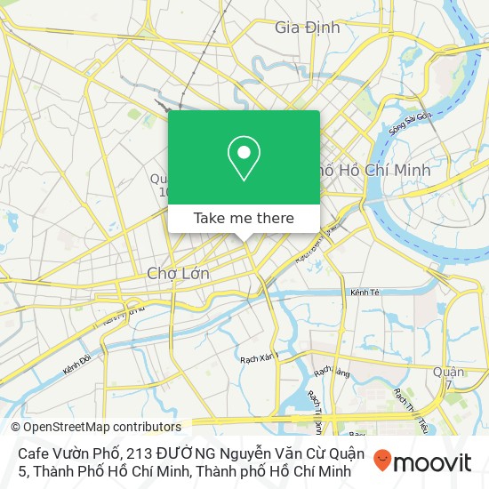 Bản đồ Cafe Vườn Phố, 213 ĐƯỜNG Nguyễn Văn Cừ Quận 5, Thành Phố Hồ Chí Minh