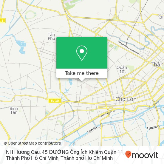 Bản đồ NH Hương Cau, 45 ĐƯỜNG Ông Ích Khiêm Quận 11, Thành Phố Hồ Chí Minh