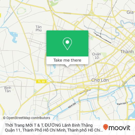 Bản đồ Thời Trang Mới T & T, ĐƯỜNG Lãnh Binh Thăng Quận 11, Thành Phố Hồ Chí Minh
