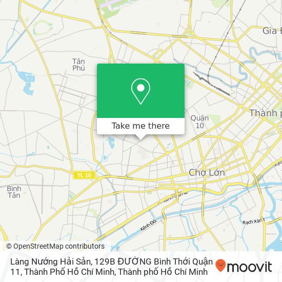 Bản đồ Làng Nướng Hải Sản, 129B ĐƯỜNG Bình Thới Quận 11, Thành Phố Hồ Chí Minh