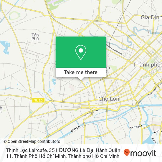 Bản đồ Thịnh Lộc Laircafe, 351 ĐƯỜNG Lê Đại Hành Quận 11, Thành Phố Hồ Chí Minh